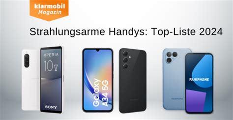 Strahlungsarme Handys Test 2024: Die besten Modelle.
